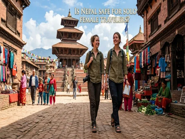 Is Nepal Safe for Solo Female Travelers?